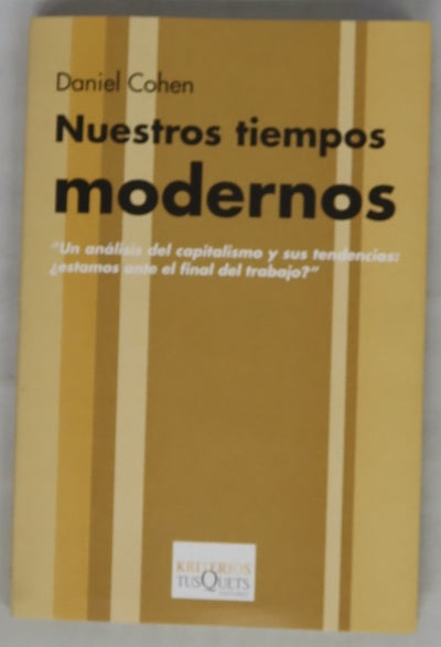 Nuestros tiempos modernos