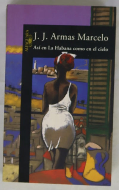 Así en La Habana como en el cielo