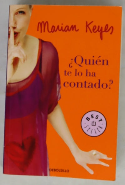 ¿Quién te lo ha contado?
