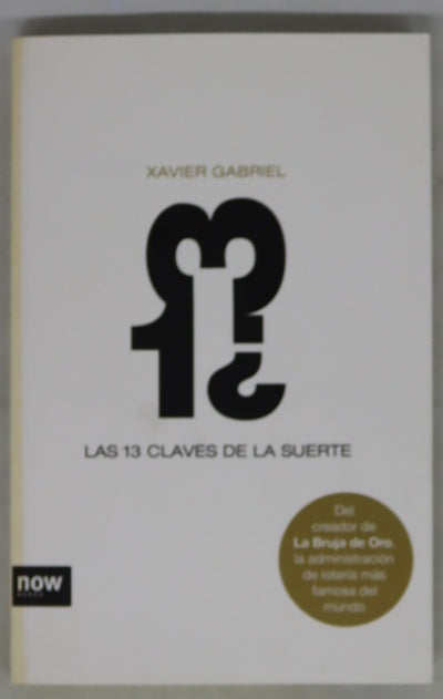 Las 13 claves de la suerte