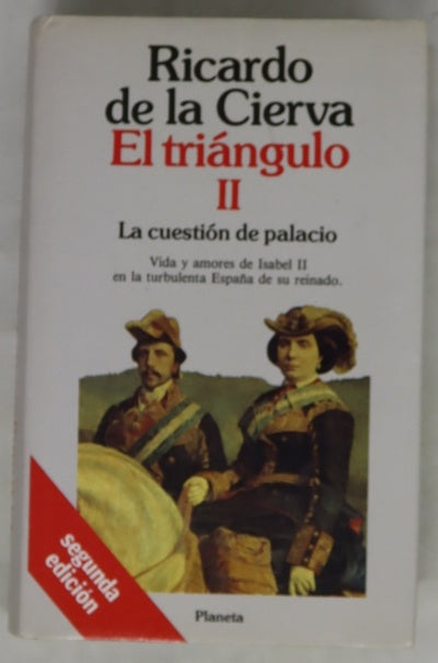 La cuestión de palacio evocación del reinado de Isabel II entre 1847 y 1868
