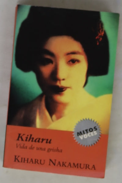 Kiharu vida de una geisha