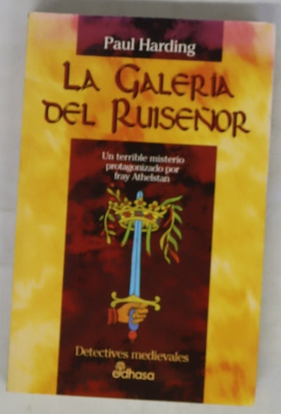 La galería del ruiseñor un terrible misterio protagonizado por fray Athelstan