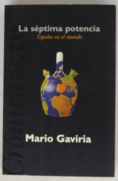 La séptima potencia España en el mundo
