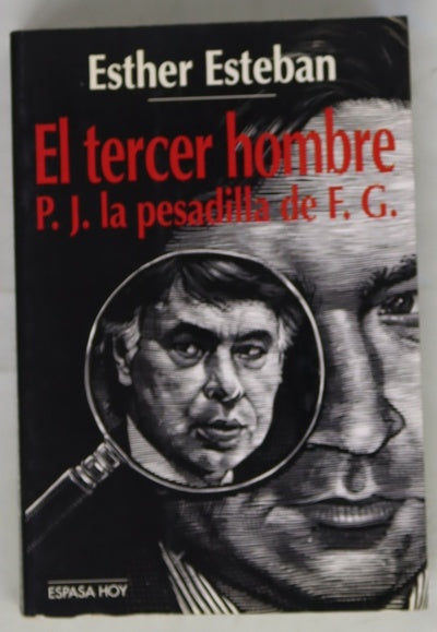 El tercer hombre P.J. la pesadilla de F.G.