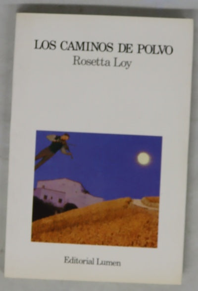 Los caminos de polvo