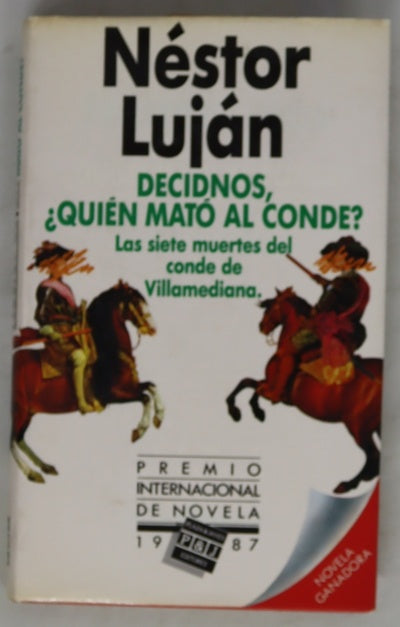 Decidnos, ¿quién mató al conde? las siete muertes del conde de Villamediana