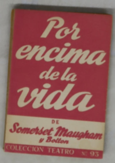 Por encima de la vida