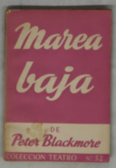 Marea baja Comedia en tres actos