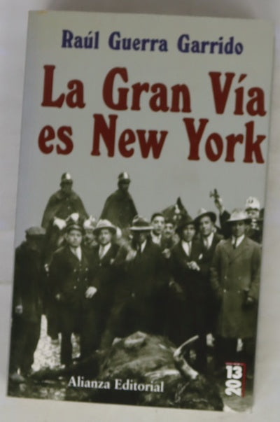 La Gran Vía es New York
