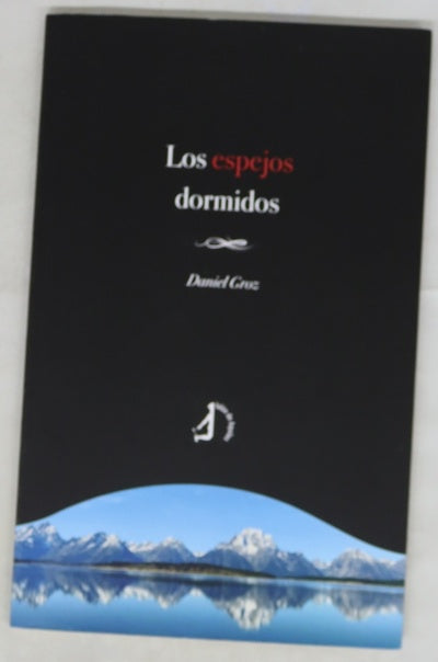Los espejos dormidos