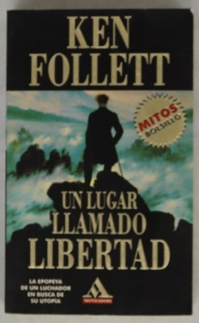 Un lugar llamado libertad