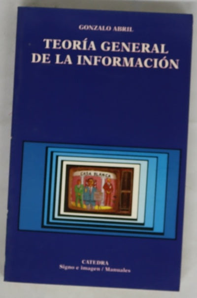 Teoría general de la información datos, relatos, ritos