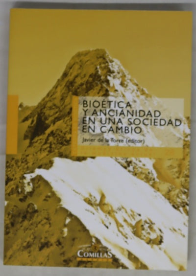 Bioética y ancianidad en una sociedad en cambio
