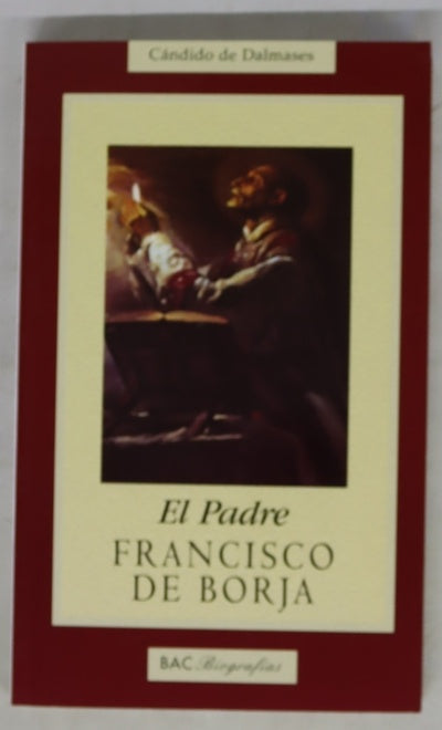 El padre Francisco de Borja