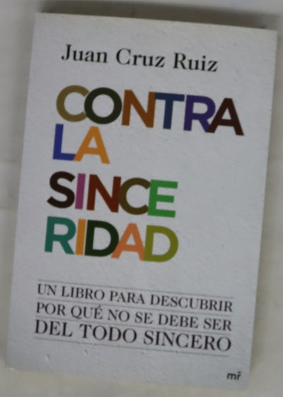 Contra la sinceridad