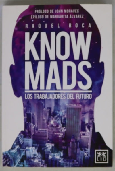 Knowmads : los trabajadores del futuro