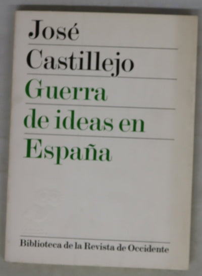 Guerra de ideas en España 