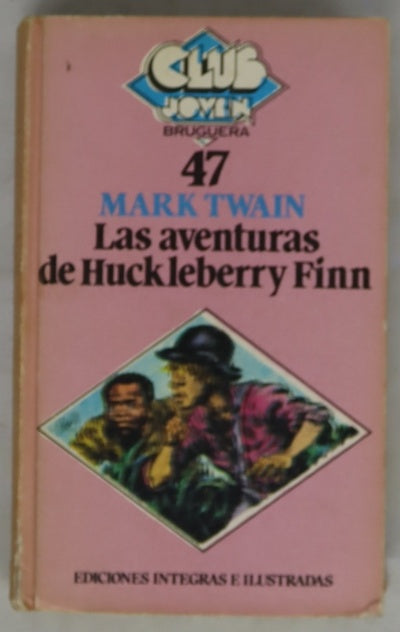 Las aventuras de Huckleberry Finn