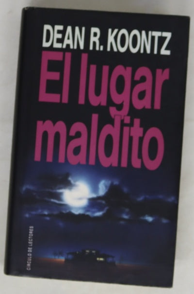 El lugar maldito