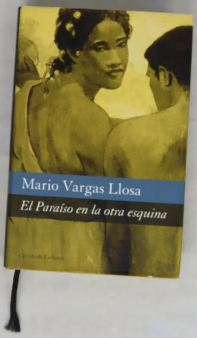 El paraíso en la otra esquina