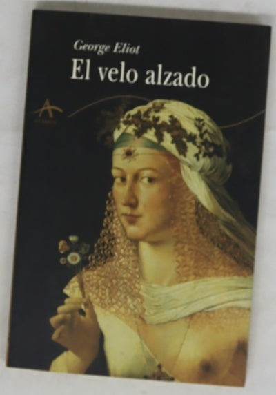 El velo alzado