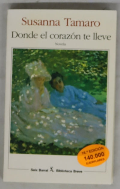 Donde el corazón te lleve