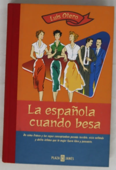 La española cuando besa
