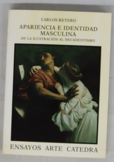 Apariencia e identidad masculina de la ilustración al decadentismo