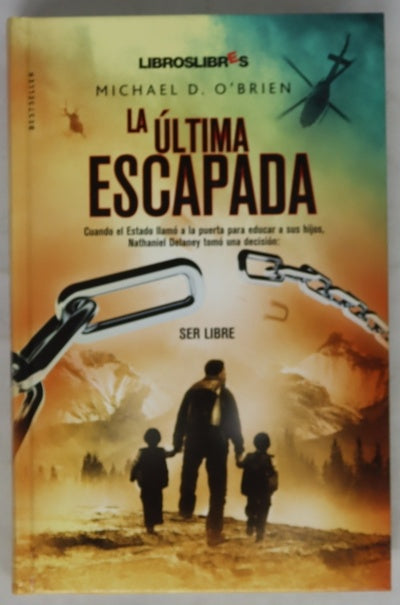 La última escapada
