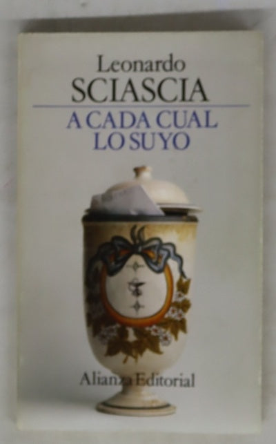 A cada cual lo suyo