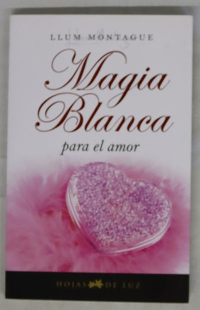 Magia blanca para el amor