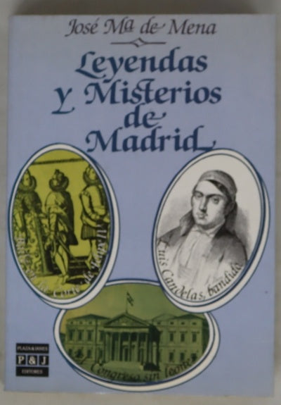 Leyendas y misterios de Madrid