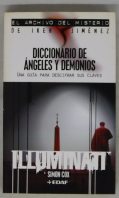 Diccionario de ángeles y demonios una guía para descifrar sus claves