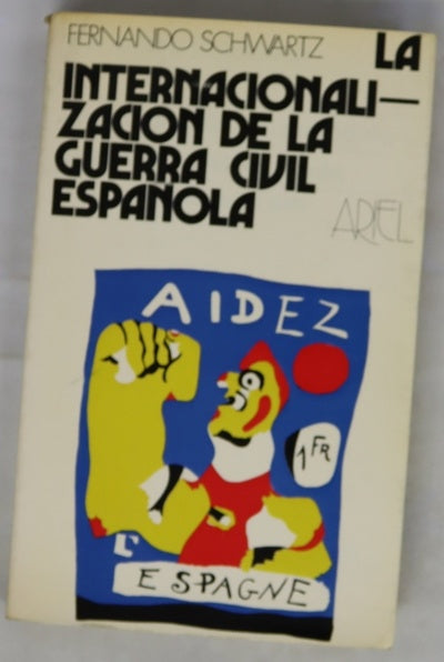 La internacionalización de la guerra civil española julio de 1936-marzo de 1937