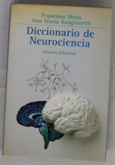 Diccionario de neurociencia