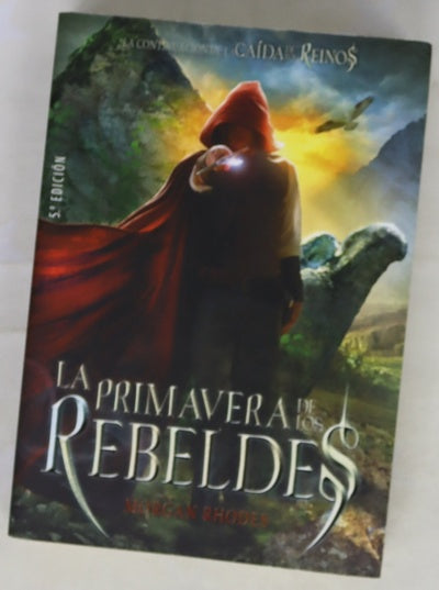 La primavera de los rebeldes
