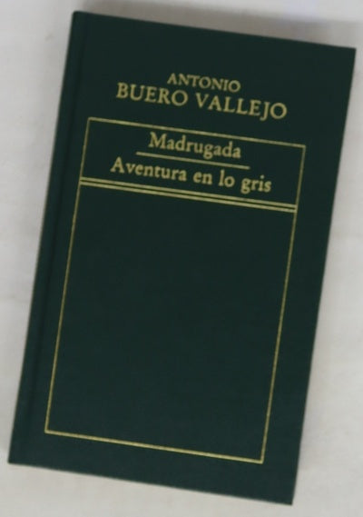 Madrugada ; Aventura en lo gris