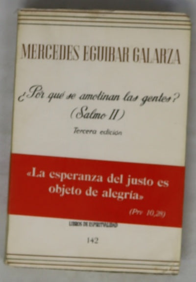 ¿Por qué se amotinan las gentes? (Salmo II)