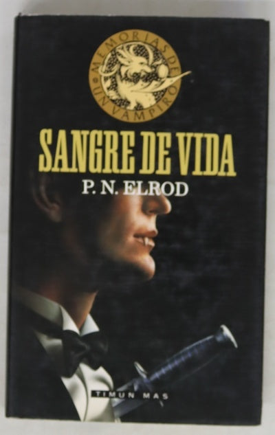 Sangre de vida P.N. Elrod ; [traducción, José Ferrer Aleu]
