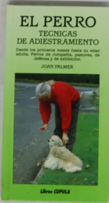 El perro Técnicas de adiestramiento