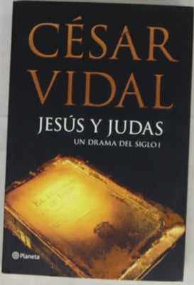 Jesús y Judas un drama del siglo I