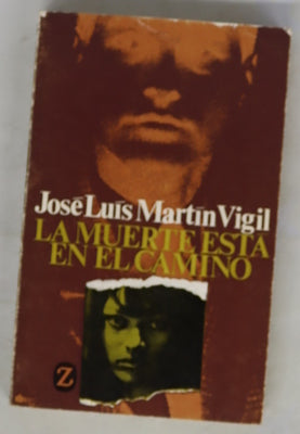 La muerte está en el camino novela