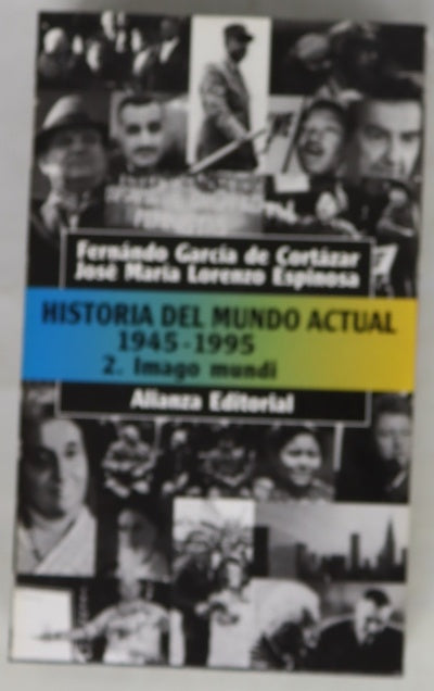Historia del mundo actual : (1945-1995)