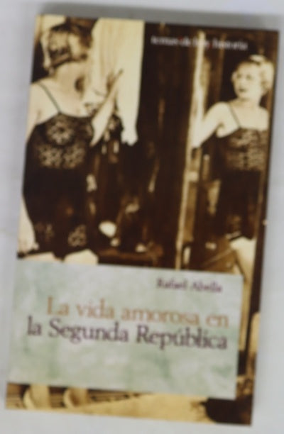 La vida amorosa en la segunda república