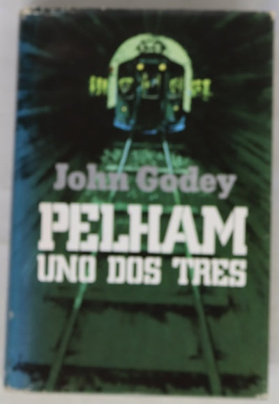 Pelham, uno, dos, tres