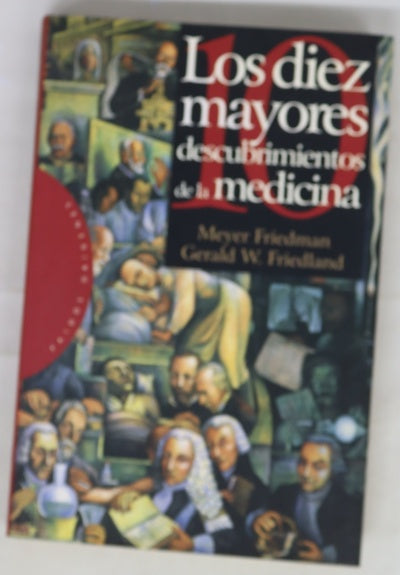 Los diez mayores descubrimientos de la medicina