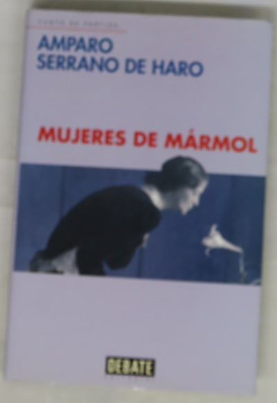 Mujeres de mármal una arqueología sentimental
