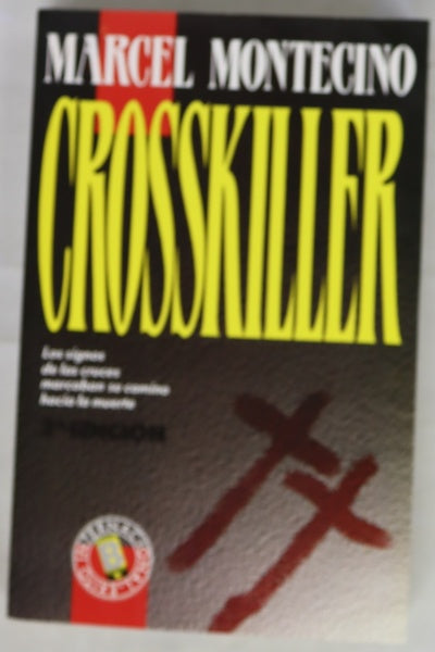 Crosskiller el asesino de las cruces