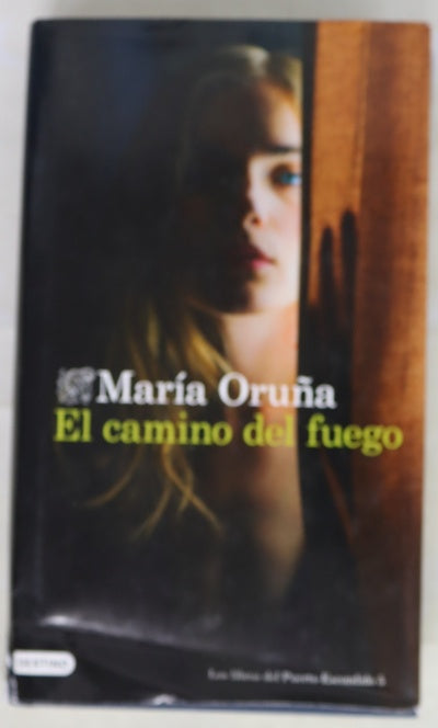 El camino del fuego